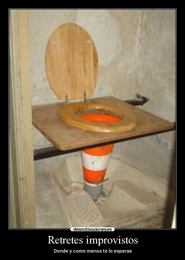 Retretes improvistos -