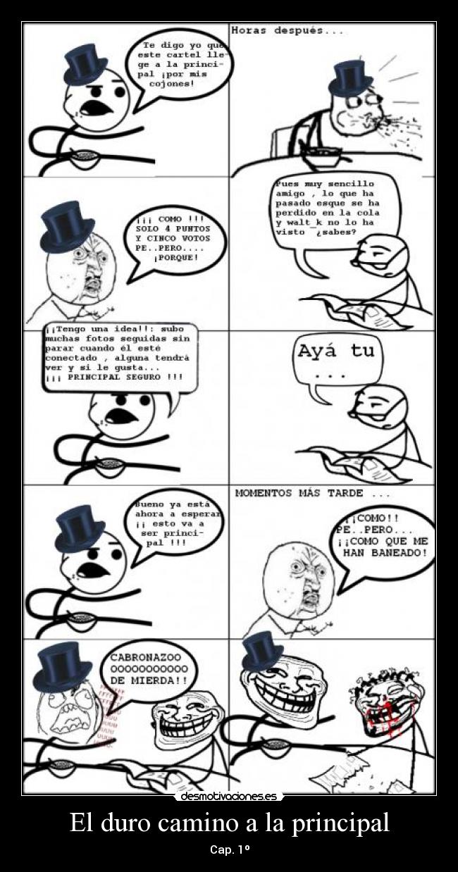 El duro camino a la principal - 
