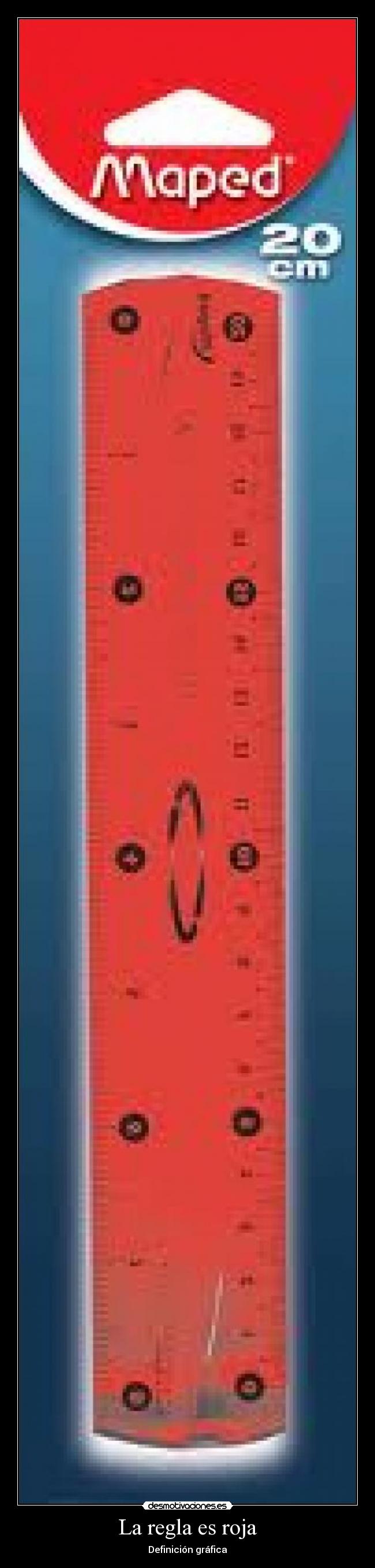 La regla es roja - Definición gráfica