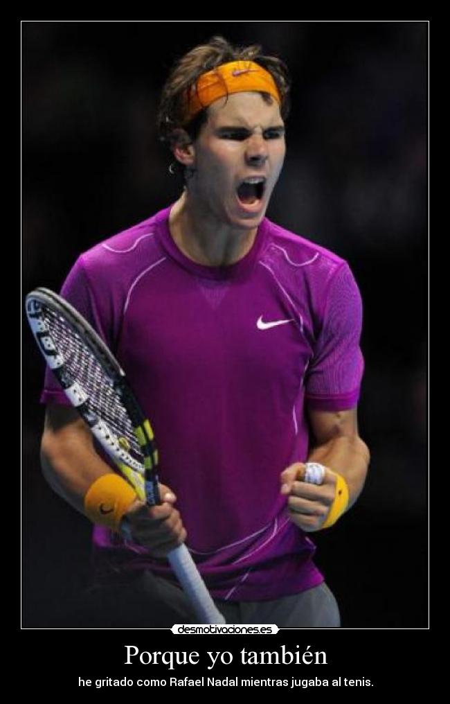 Porque yo también -