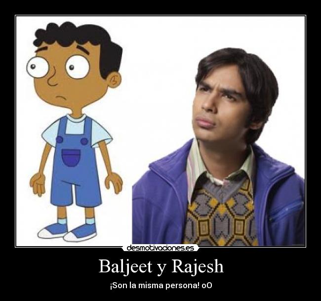 Baljeet y Rajesh - ¡Son la misma persona! oO