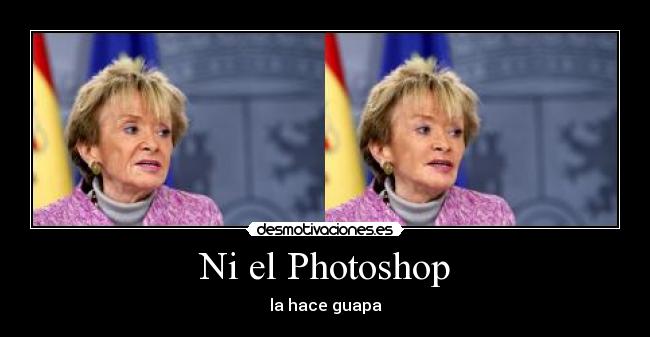 Ni el Photoshop - 