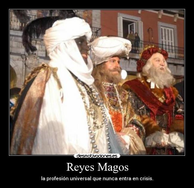 Reyes Magos - 