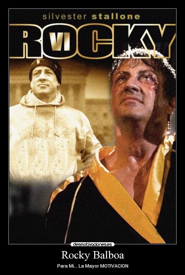 Rocky Balboa - Para Mi... La Mayor MOTIVACION
