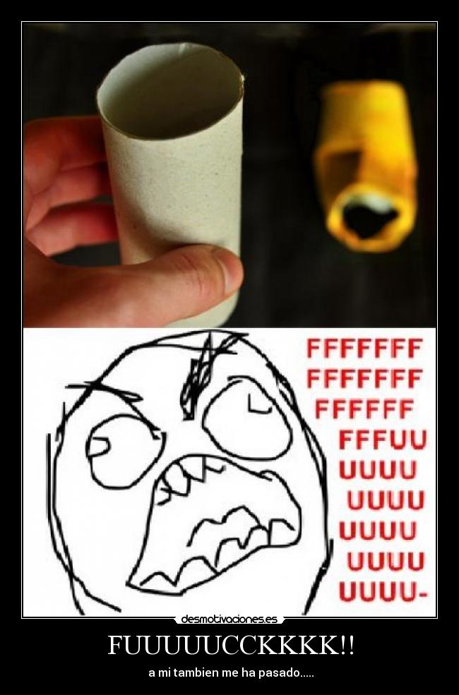 FUUUUUCCKKKK!! - a mi tambien me ha pasado.....