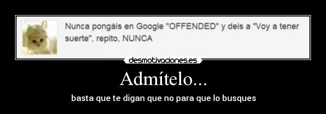 Admítelo... - 