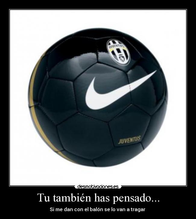 Tu también has pensado... -