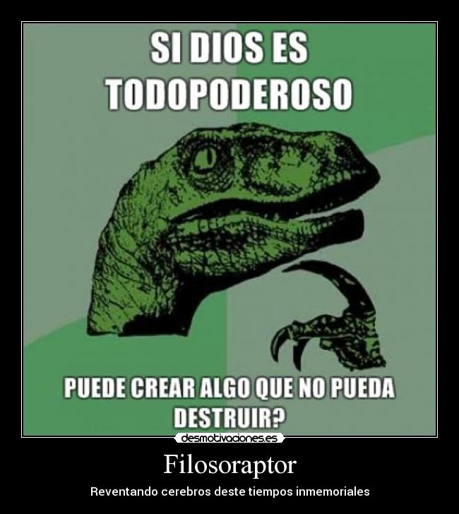 Filosoraptor - Reventando cerebros deste tiempos inmemoriales