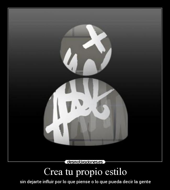 carteles crea propio estilo desmotivaciones