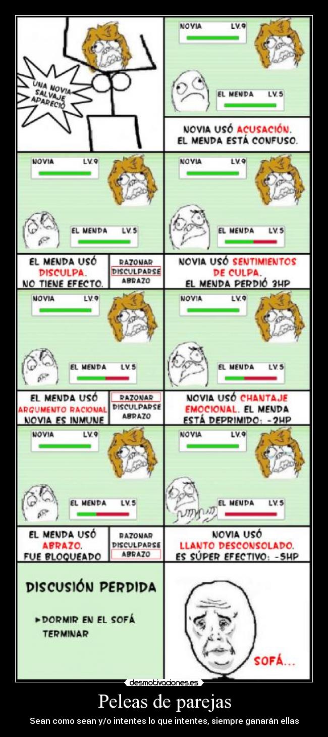 Peleas de parejas - Sean como sean y/o intentes lo que intentes, siempre ganarán ellas