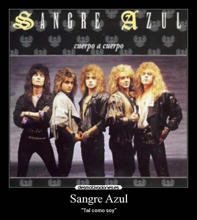 Sangre Azul - Tal como soy