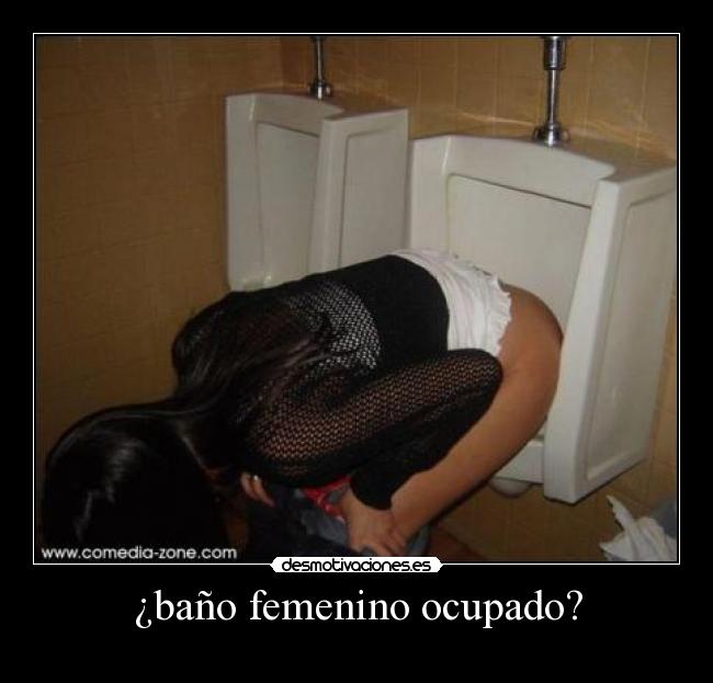 ¿baño femenino ocupado? - 