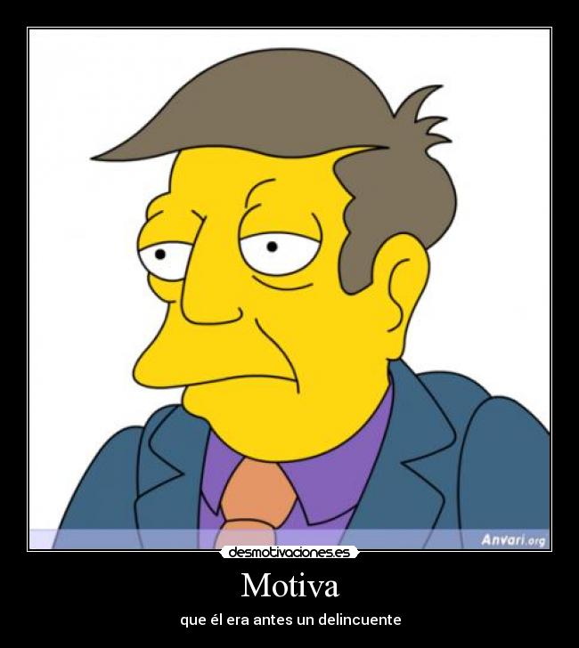 Motiva - que él era antes un delincuente