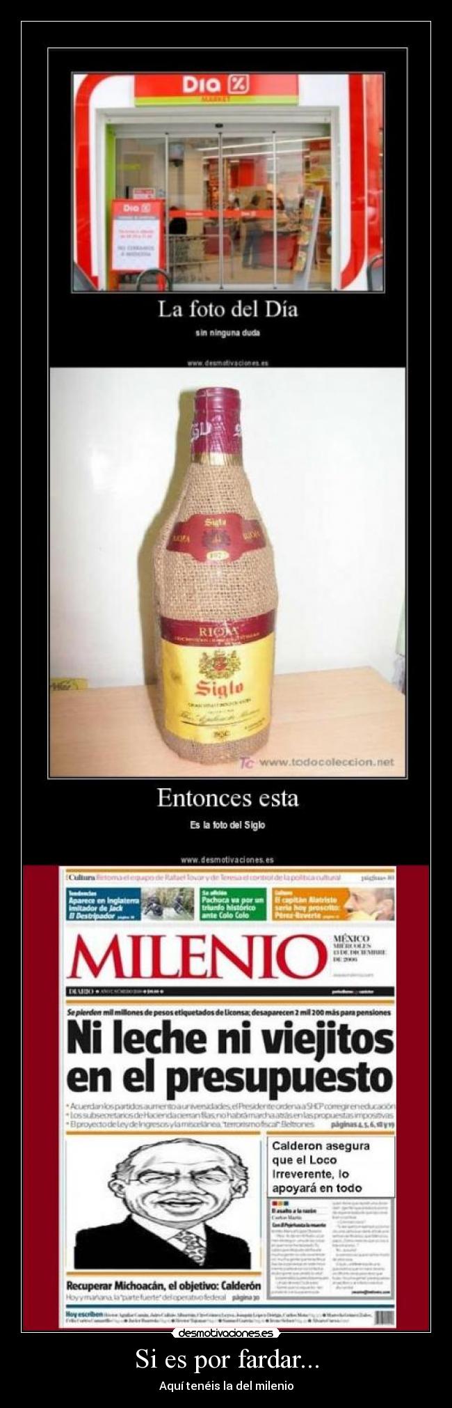 Si es por fardar... - Aquí tenéis la del milenio