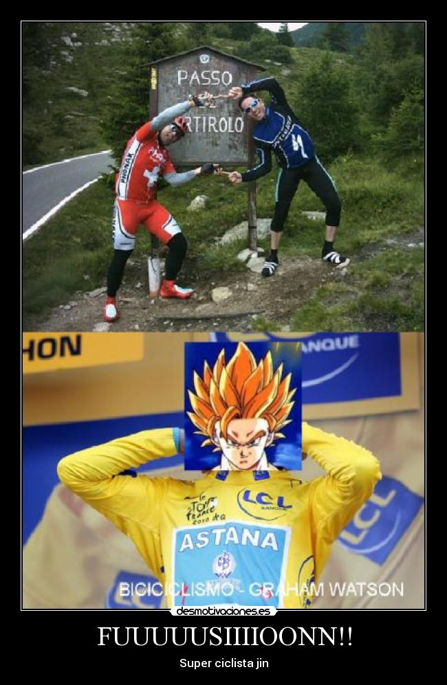 FUUUUUSIIIIOONN!! - Super ciclista jin