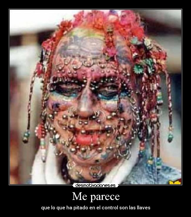 carteles piercing llaves desmotivaciones