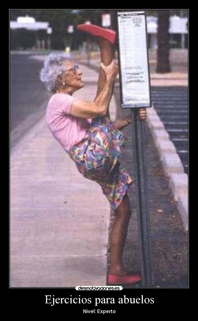 Ejercicios para abuelos - Nivel: Experto