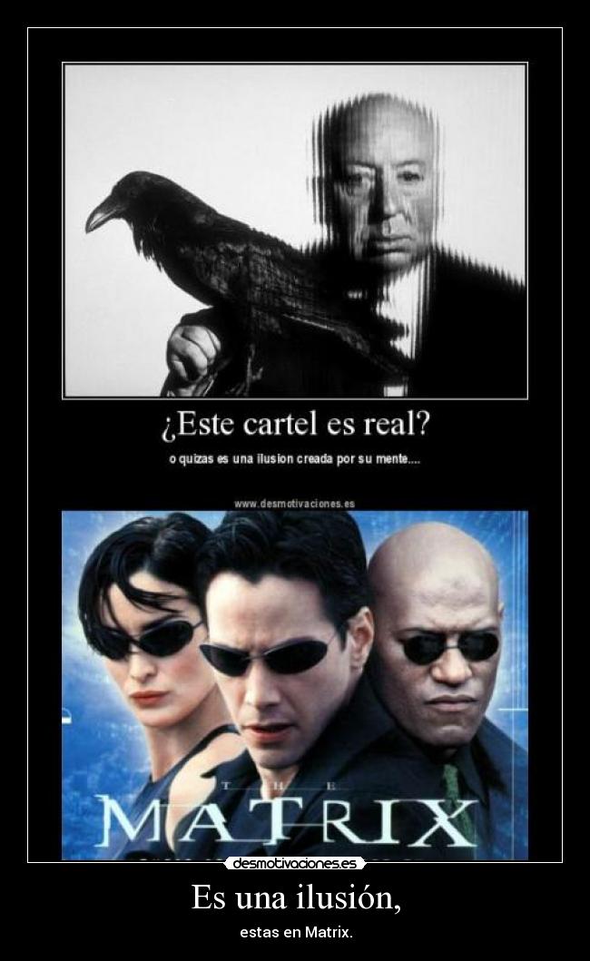 Es una ilusión, - 