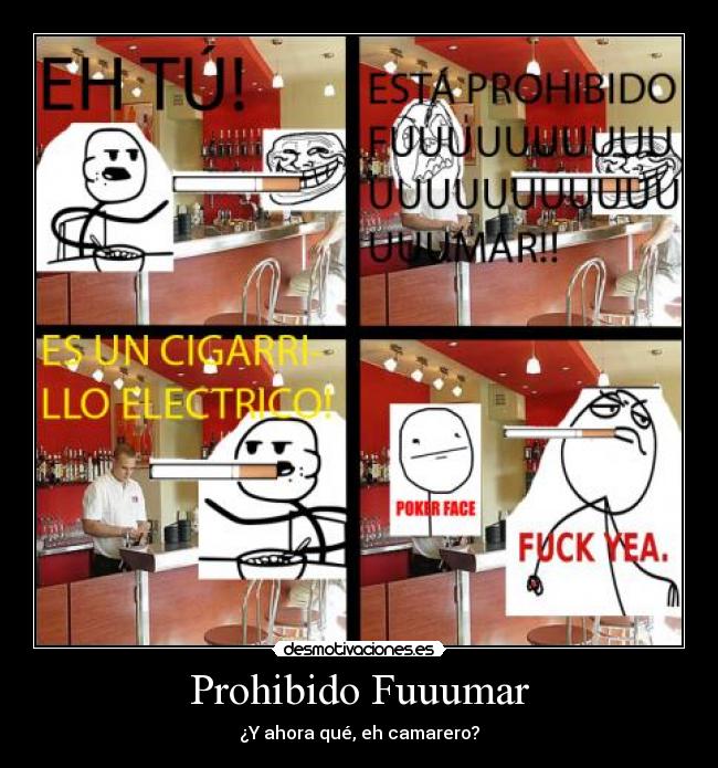 Prohibido Fuuumar - 
