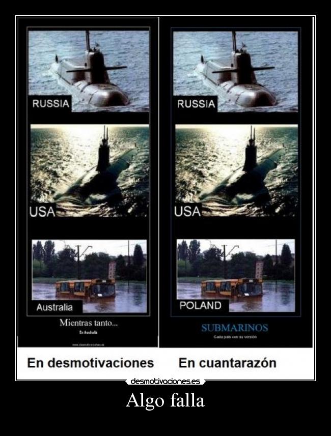 carteles algo falla algo falla desmotivaciones