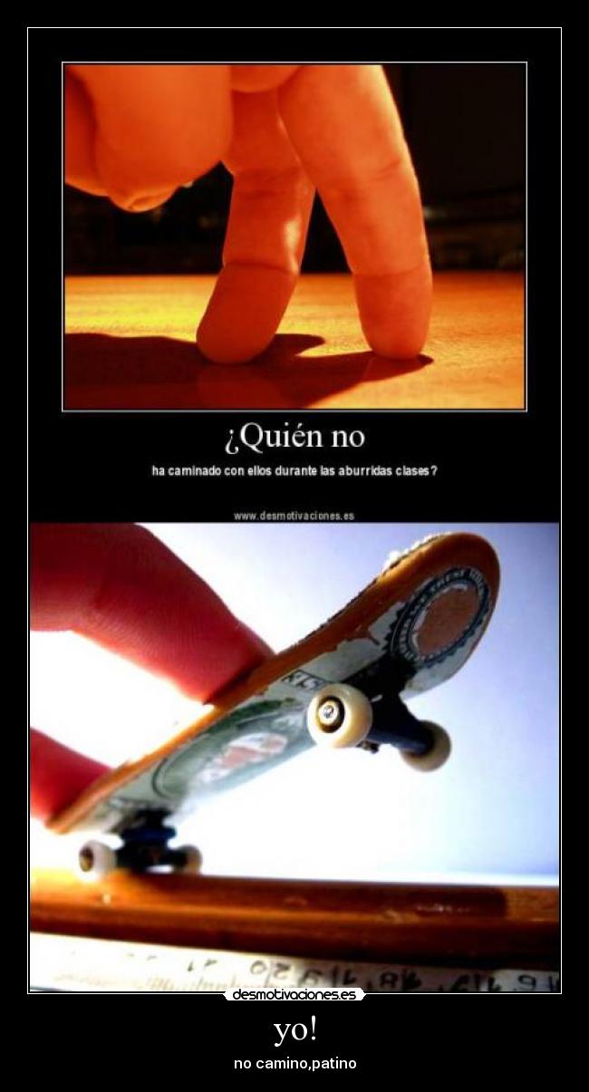 yo! - no camino,patino