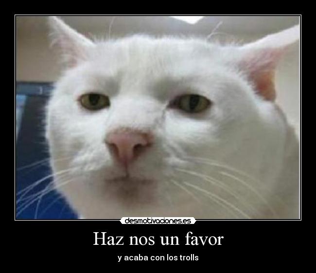 Haz nos un favor -