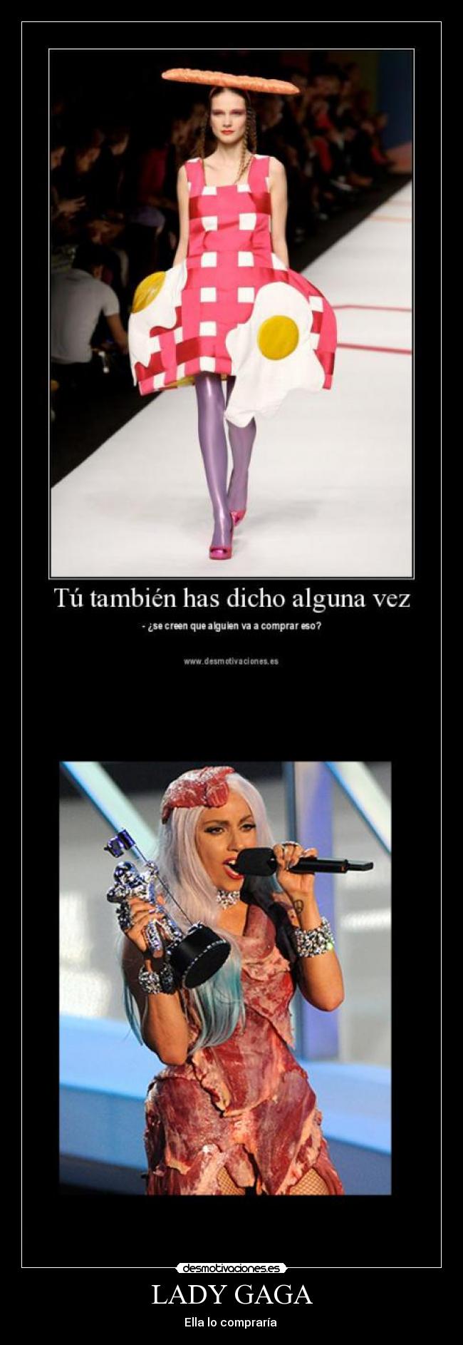 LADY GAGA - Ella lo compraría