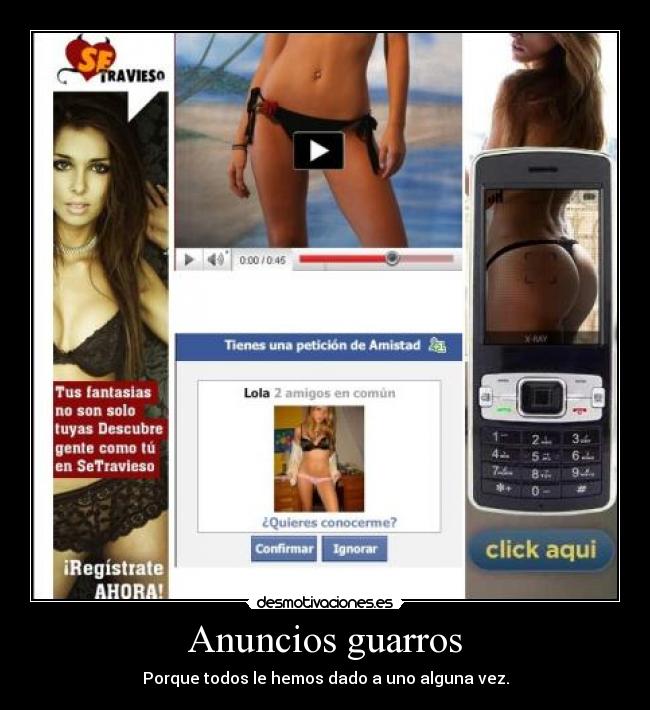 Anuncios guarros - Porque todos le hemos dado a uno alguna vez.