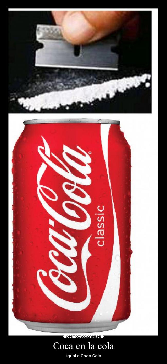 Coca en la cola - igual a Coca Cola