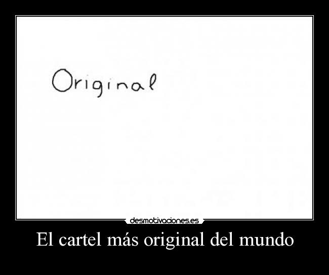 El cartel más original del mundo -