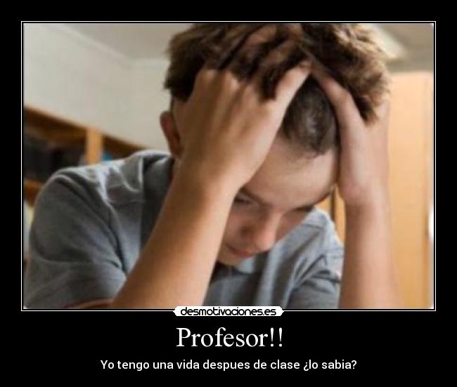 carteles profesor desmotivaciones