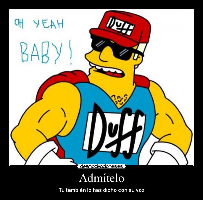 Admítelo - Tu también lo has dicho con su voz