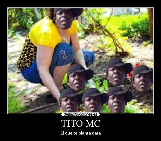 TITO MC - El que te planta cara