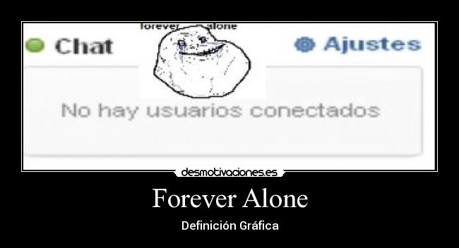 Forever Alone -