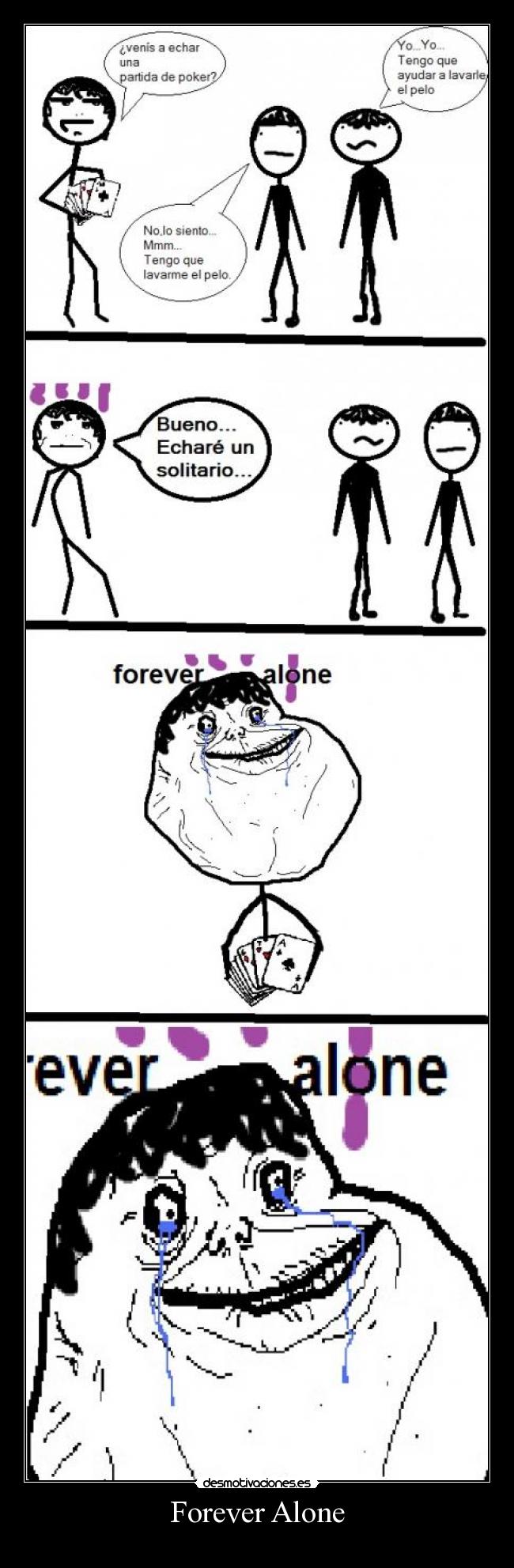 Forever Alone -