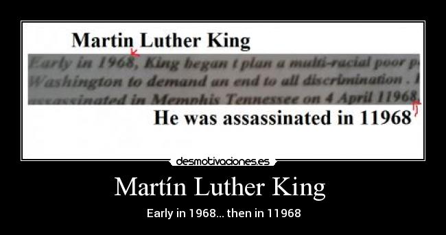 Martín Luther King - Early in 1968... then in 11968