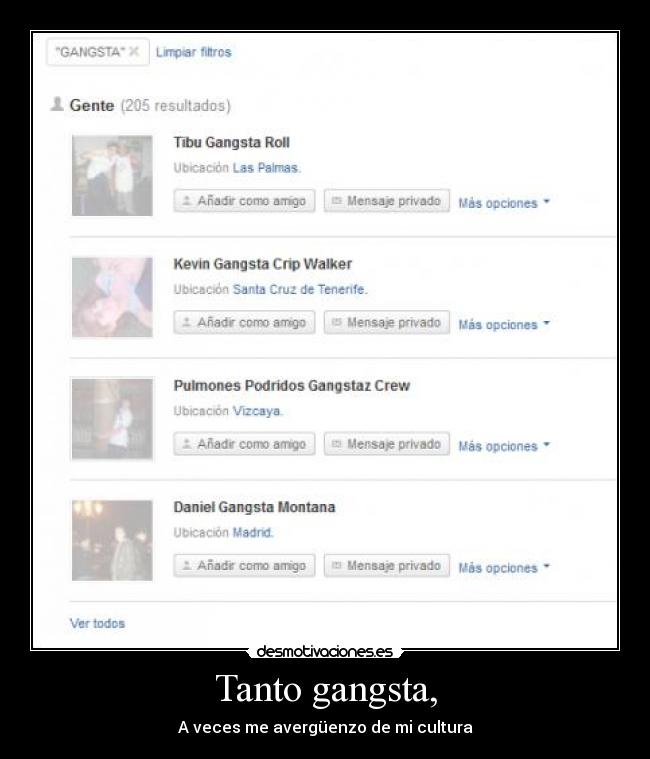 Tanto gangsta, -