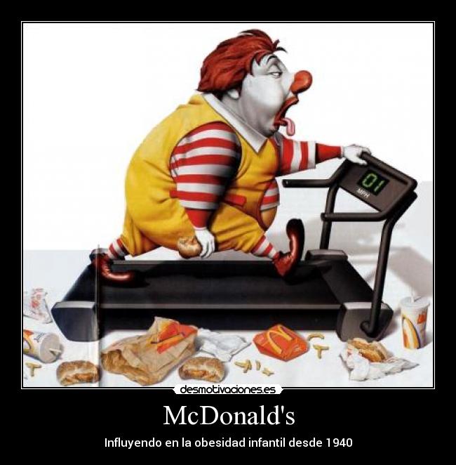 McDonalds - Influyendo en la obesidad infantil desde 1940