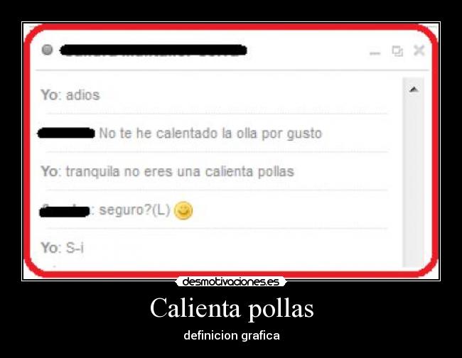 Calienta pollas - definicion grafica