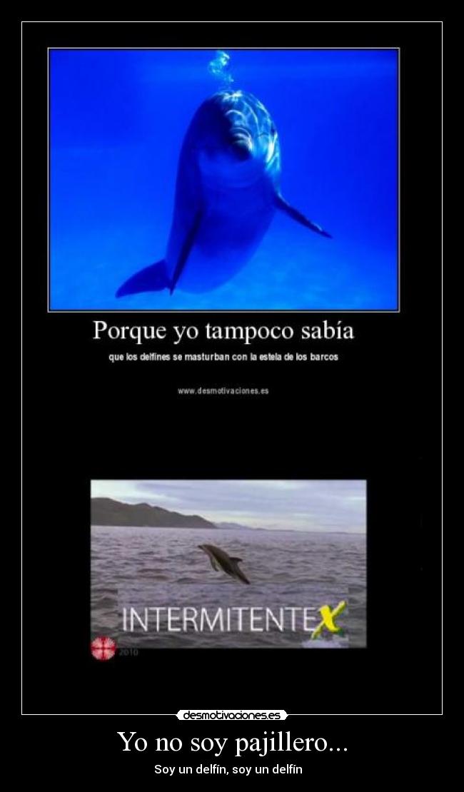 Yo no soy pajillero... - 