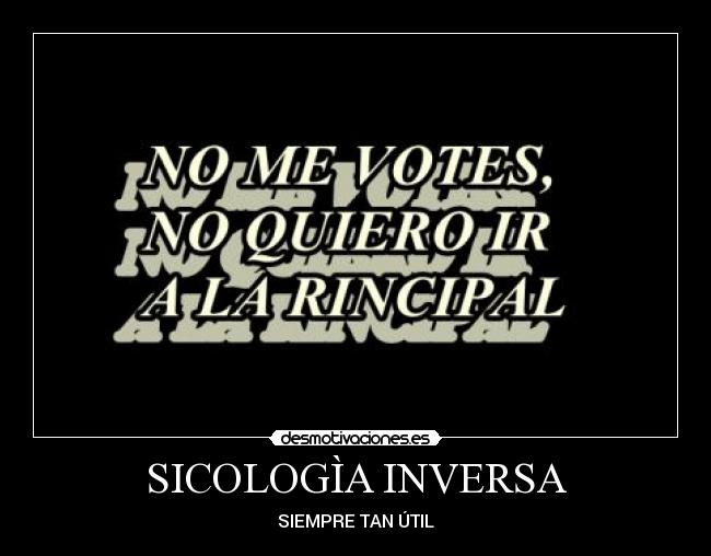 SICOLOGÌA INVERSA -