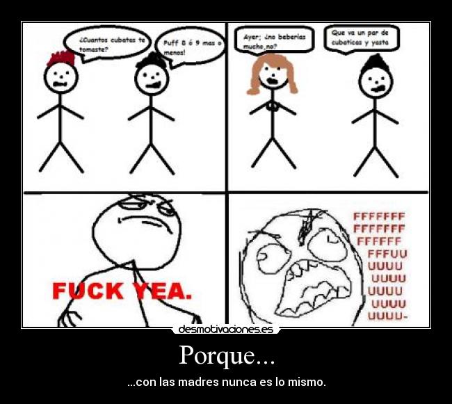 Porque... - ...con las madres nunca es lo mismo.