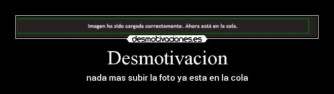 Desmotivacion - 