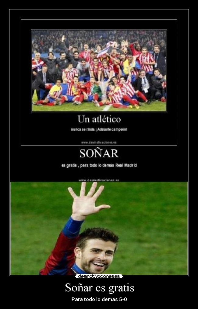 Soñar es gratis -