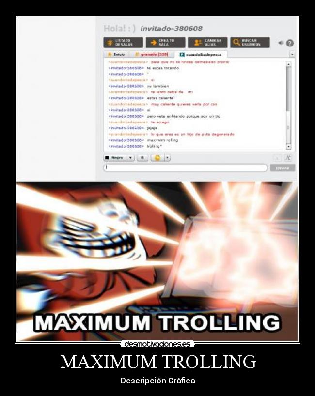 MAXIMUM TROLLING - Descripción Gráfica