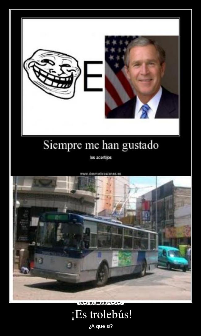 ¡Es trolebús! -