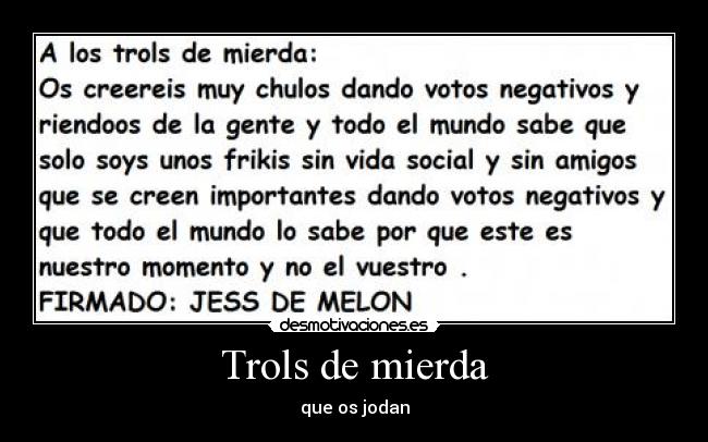 carteles jess_de_melon josemidesmotiva123 desmotivaciones