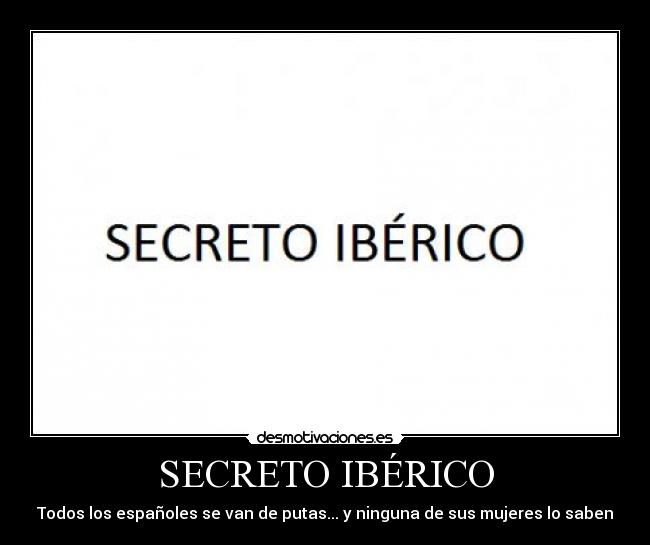 SECRETO IBÉRICO -