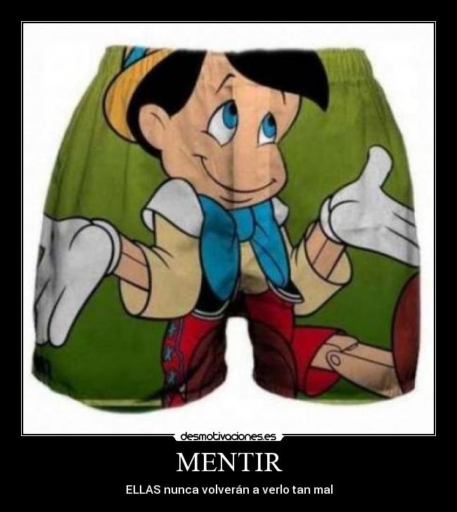 MENTIR - ELLAS nunca volverán a verlo tan mal