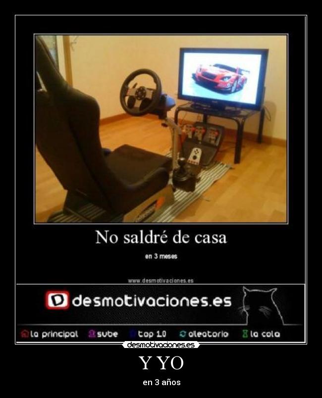 Y YO - en 3 años